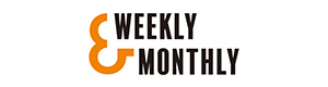 Weekly＆Monthly